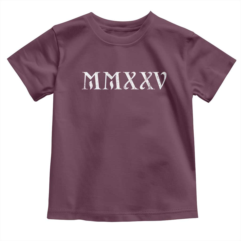 Happy New Year 2025 Toddler T Shirt MMXXV Roman Numerals TS09 Maroon Print Your Wear