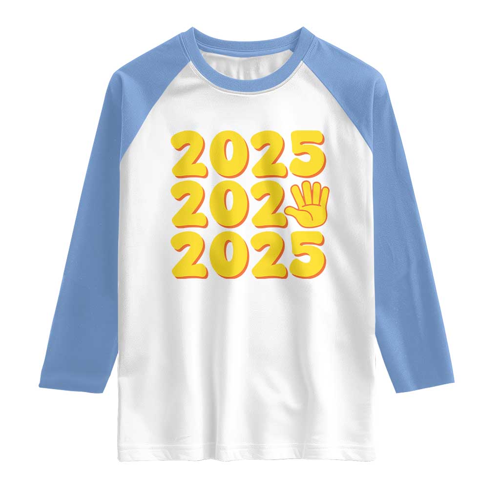 Funny Happy New Year 2025 Raglan Shirt TS09 White Carolina Blue Print Your Wear