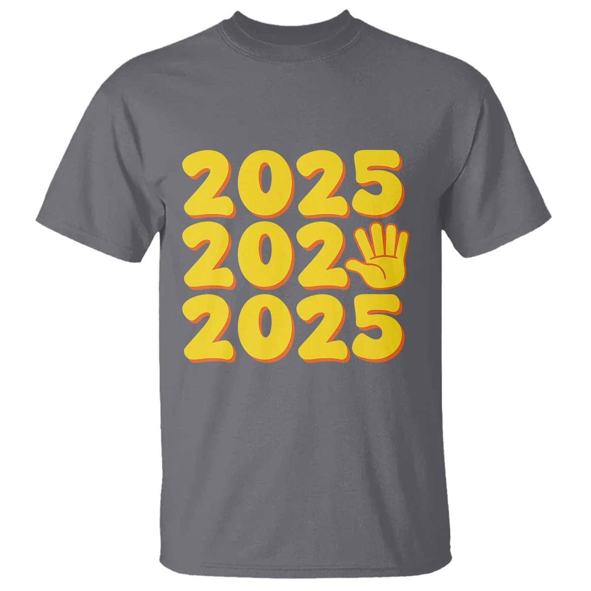 Funny Happy New Year 2025 T Shirt TS09 Charcoal Print Your Wear