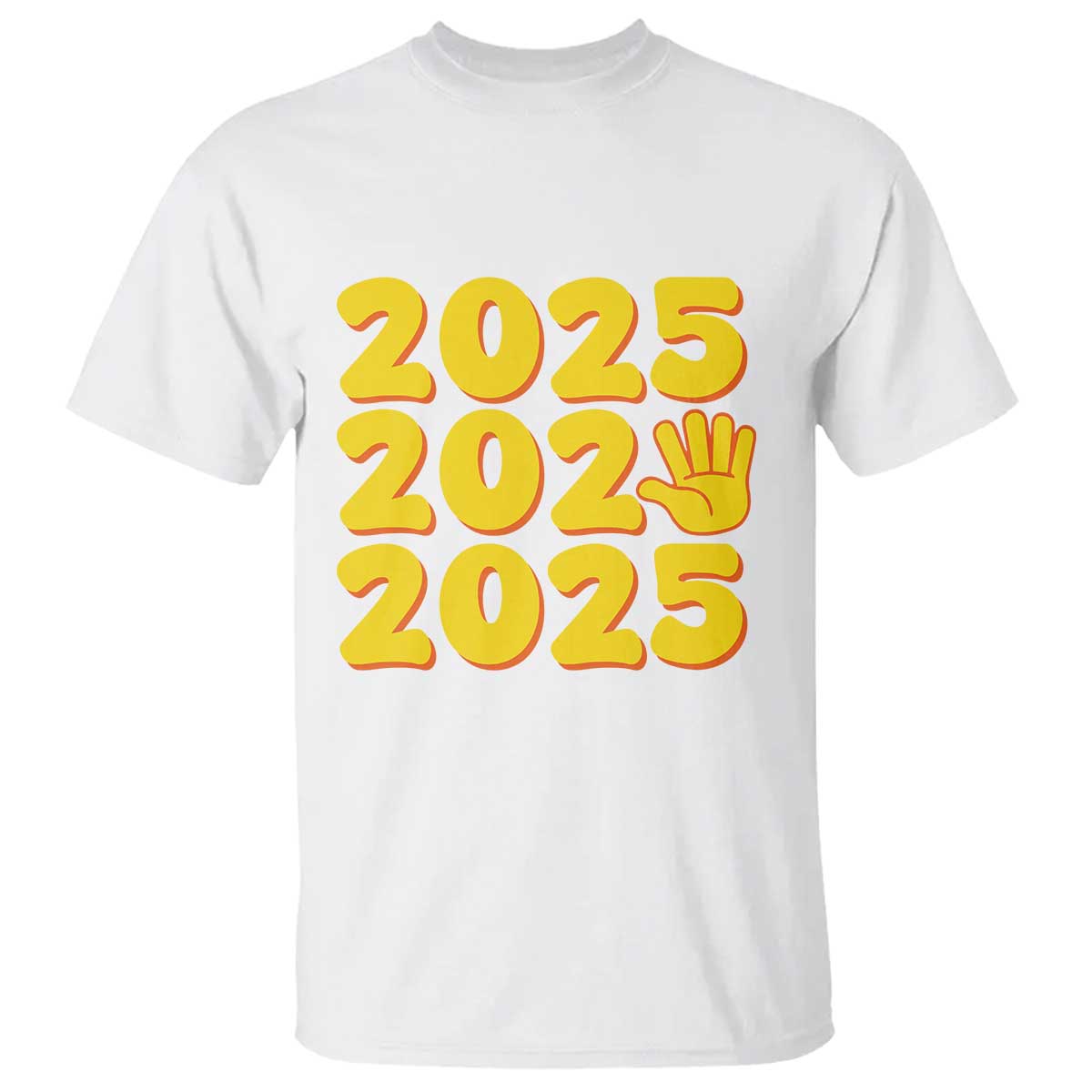 Funny Happy New Year 2025 T Shirt TS09 White Print Your Wear