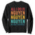 Vietnamese Pride Sweatshirt All I Do Is Nguyen No Matter What TS09 Black Print Your Wear