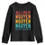 Vietnamese Pride Youth Sweatshirt All I Do Is Nguyen No Matter What TS09 Black Print Your Wear