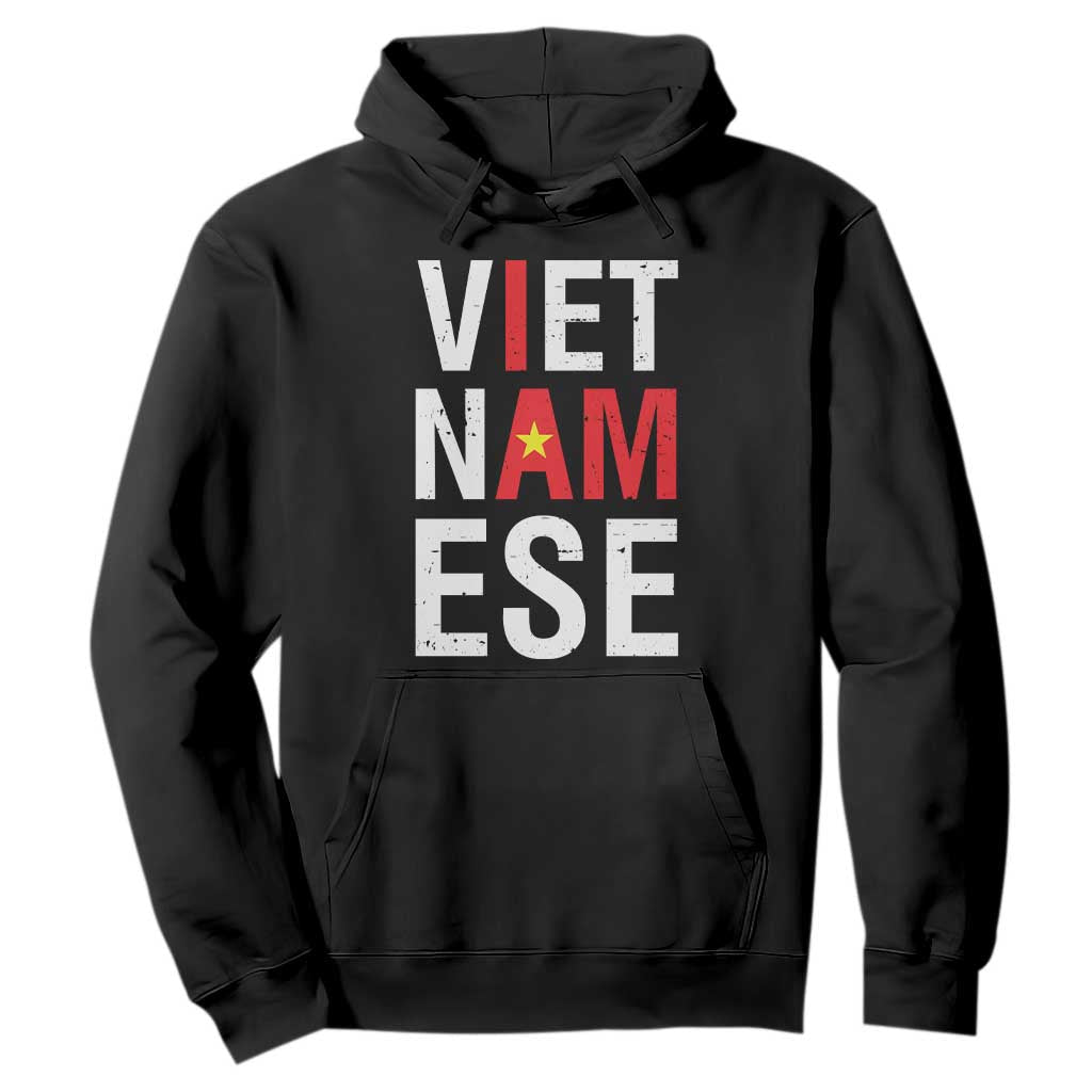 I Am Vietnamese Hoodie Viet Nam Flag Pride TS09 Black Print Your Wear