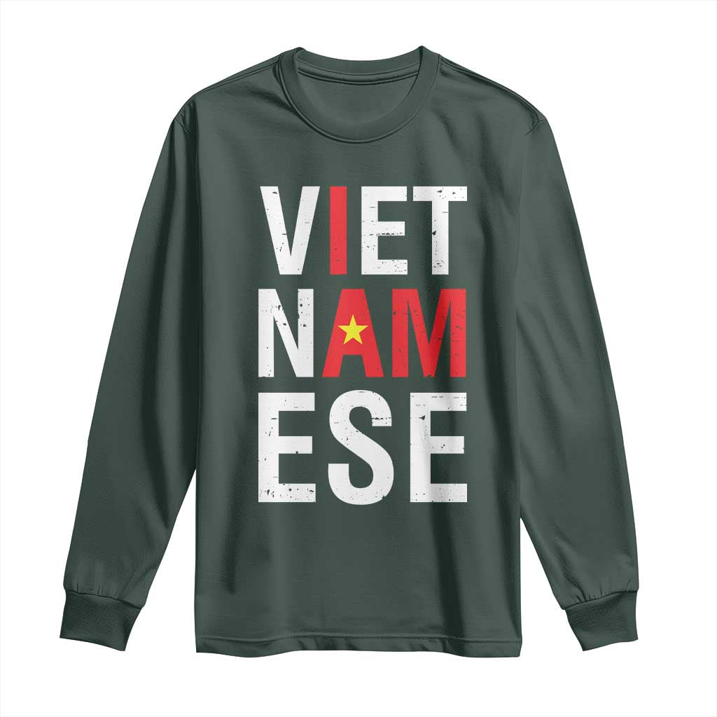 I Am Vietnamese Long Sleeve Shirt Viet Nam Flag Pride TS09 Dark Forest Green Print Your Wear