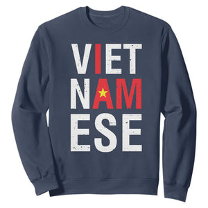 I Am Vietnamese Sweatshirt Viet Nam Flag Pride TS09 Navy Print Your Wear