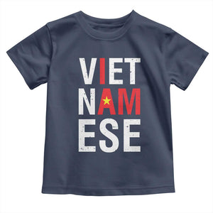 I Am Vietnamese Toddler T Shirt Viet Nam Flag Pride TS09 Navy Print Your Wear
