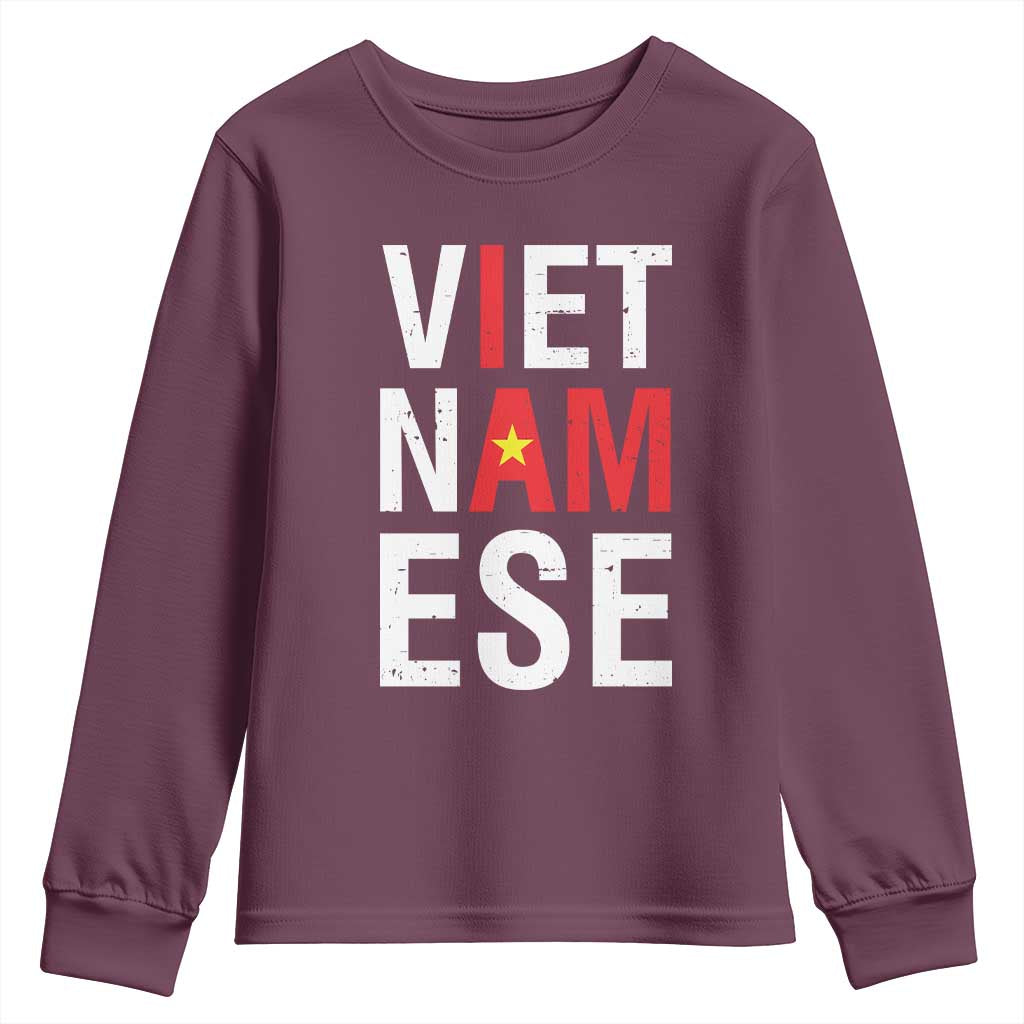 I Am Vietnamese Youth Sweatshirt Viet Nam Flag Pride TS09 Maroon Print Your Wear