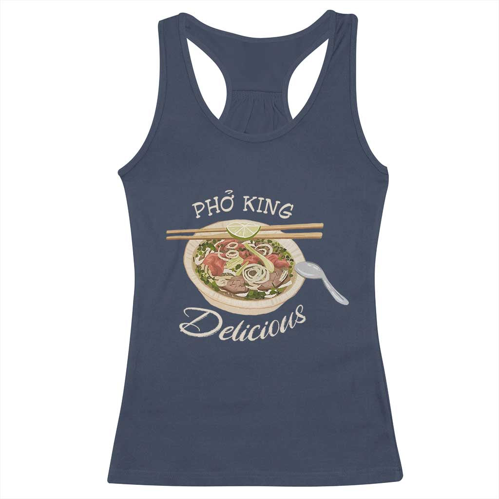 Vietnamese Food Lover Racerback Tank Top Pho King Delicious TS09 Navy Print Your Wear