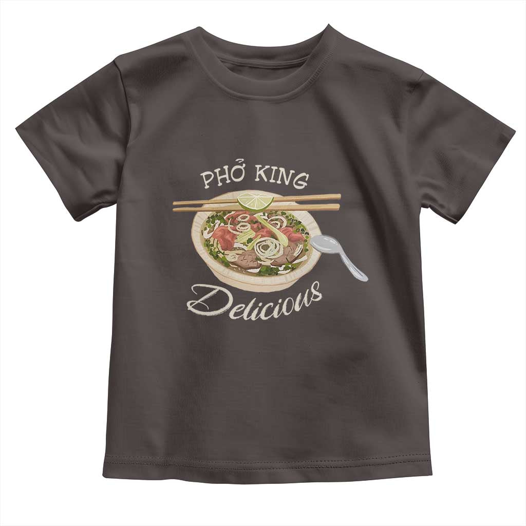 Vietnamese Food Lover Toddler T Shirt Pho King Delicious TS09 Dark Chocolate Print Your Wear