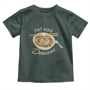 Vietnamese Food Lover Toddler T Shirt Pho King Delicious TS09 Dark Forest Green Print Your Wear