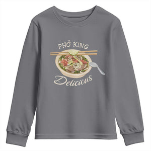 Vietnamese Food Lover Youth Sweatshirt Pho King Delicious TS09 Charcoal Print Your Wear