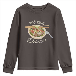 Vietnamese Food Lover Youth Sweatshirt Pho King Delicious TS09 Dark Chocolate Print Your Wear