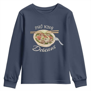 Vietnamese Food Lover Youth Sweatshirt Pho King Delicious TS09 Navy Print Your Wear
