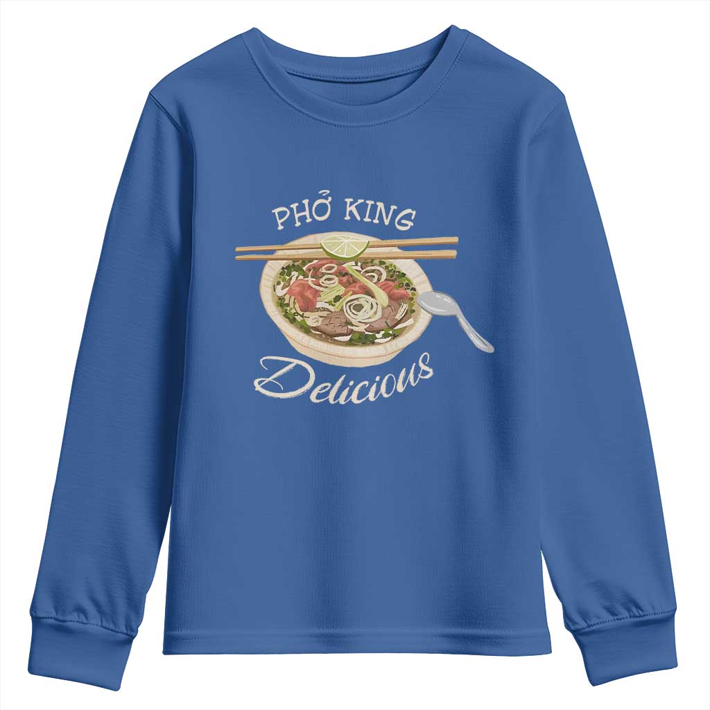 Vietnamese Food Lover Youth Sweatshirt Pho King Delicious TS09 Royal Blue Print Your Wear