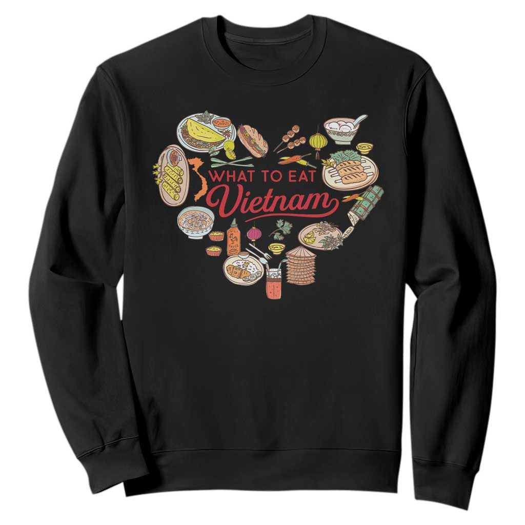 Vietnamese Food Lover Sweatshirt What To Eat In Vietnam Viet Nam TS09 Black Print Your Wear