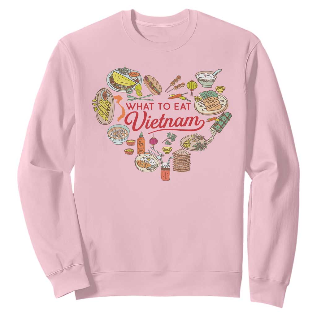 Vietnamese Food Lover Sweatshirt What To Eat In Vietnam Viet Nam TS09 Light Pink Print Your Wear