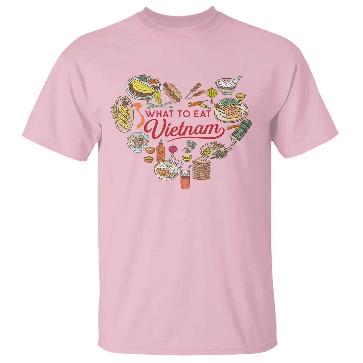 Vietnamese Food Lover T Shirt What To Eat In Vietnam Viet Nam TS09 Light Pink Print Your Wear