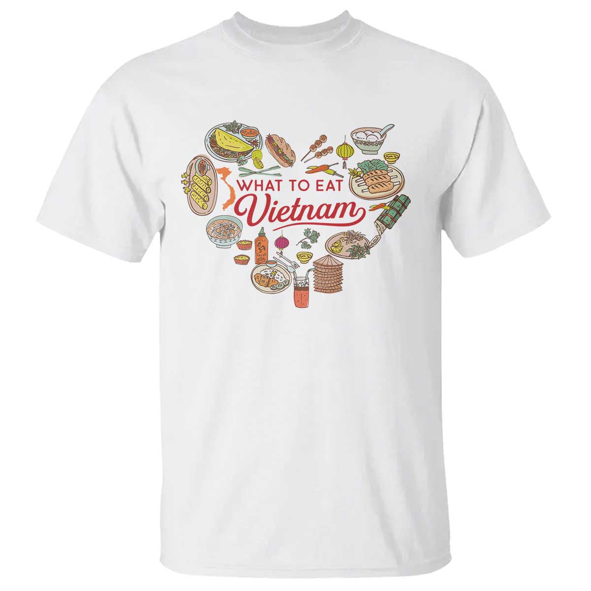Vietnamese Food Lover T Shirt What To Eat In Vietnam Viet Nam TS09 White Print Your Wear