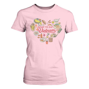 Vietnamese Food Lover T Shirt For Women What To Eat In Vietnam Viet Nam TS09 Light Pink Print Your Wear