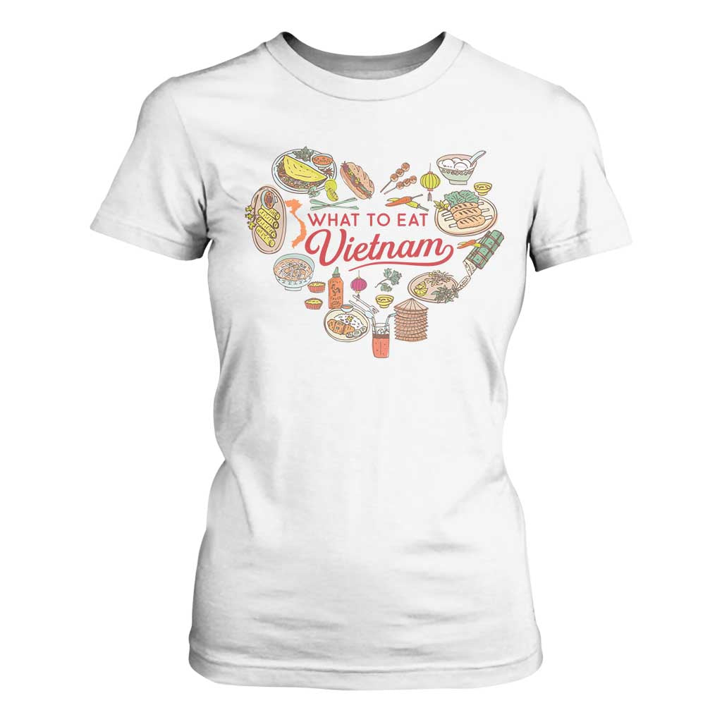 Vietnamese Food Lover T Shirt For Women What To Eat In Vietnam Viet Nam TS09 White Print Your Wear
