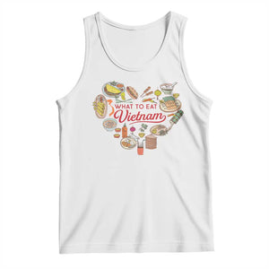 Vietnamese Food Lover Tank Top What To Eat In Vietnam Viet Nam TS09 White Print Your Wear