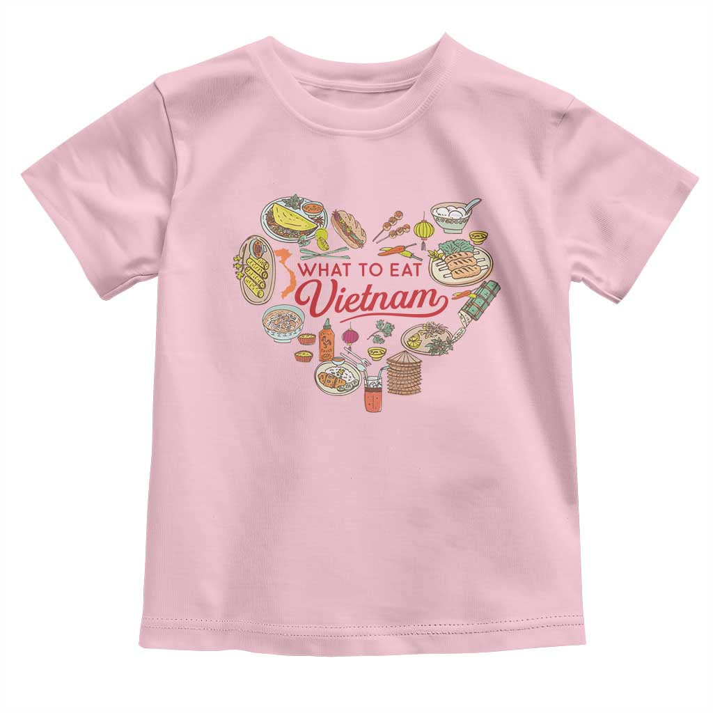 Vietnamese Food Lover Toddler T Shirt What To Eat In Vietnam Viet Nam TS09 Light Pink Print Your Wear
