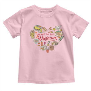 Vietnamese Food Lover Toddler T Shirt What To Eat In Vietnam Viet Nam TS09 Light Pink Print Your Wear