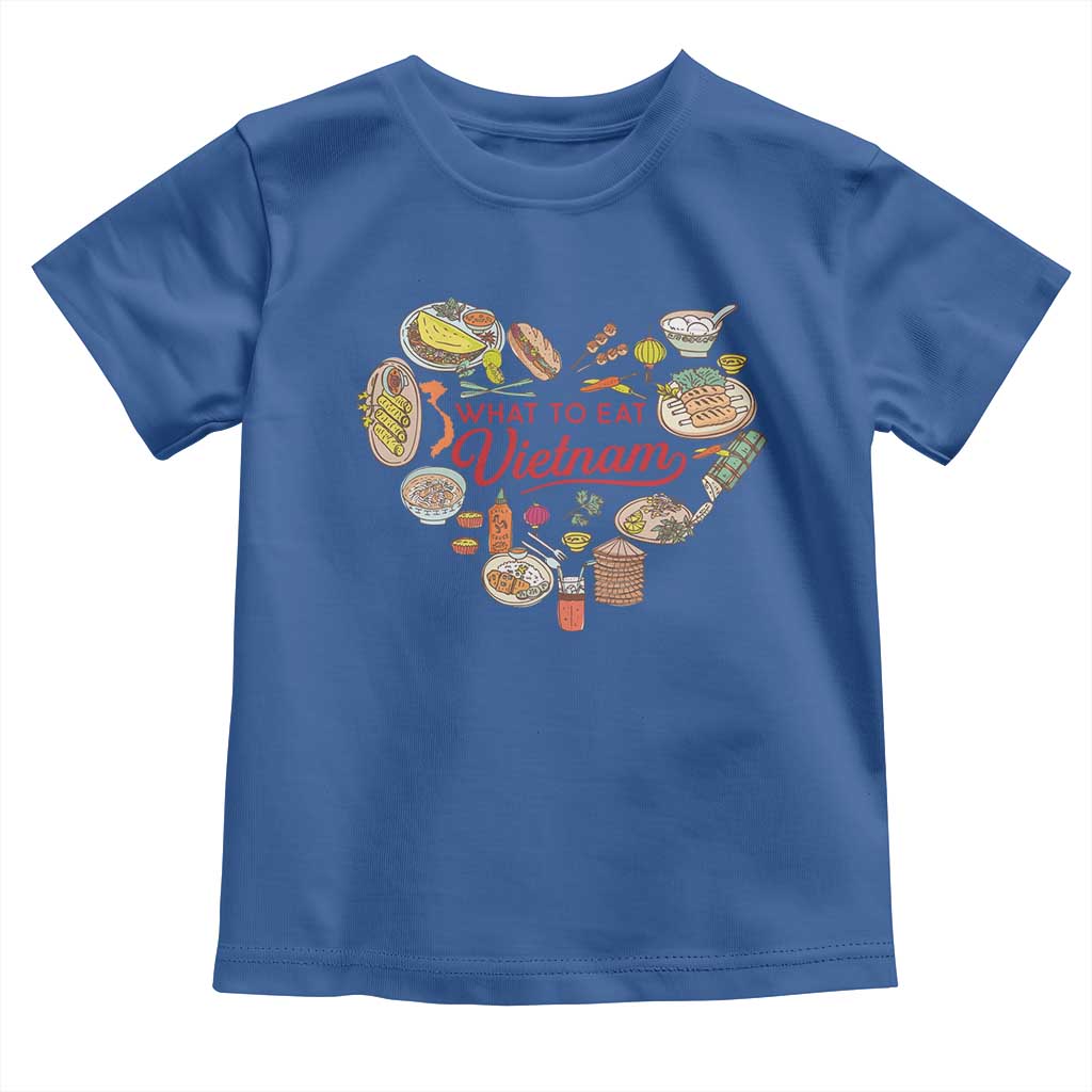 Vietnamese Food Lover Toddler T Shirt What To Eat In Vietnam Viet Nam TS09 Royal Blue Print Your Wear