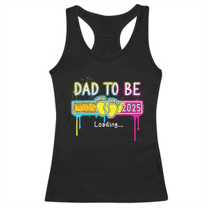 New Dad 2025 Racerback Tank Top Loading Dad To Be Est 2025 TS09 Black Print Your Wear