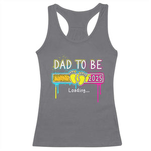 New Dad 2025 Racerback Tank Top Loading Dad To Be Est 2025 TS09 Charcoal Print Your Wear