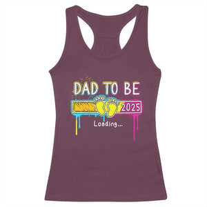 New Dad 2025 Racerback Tank Top Loading Dad To Be Est 2025 TS09 Maroon Print Your Wear