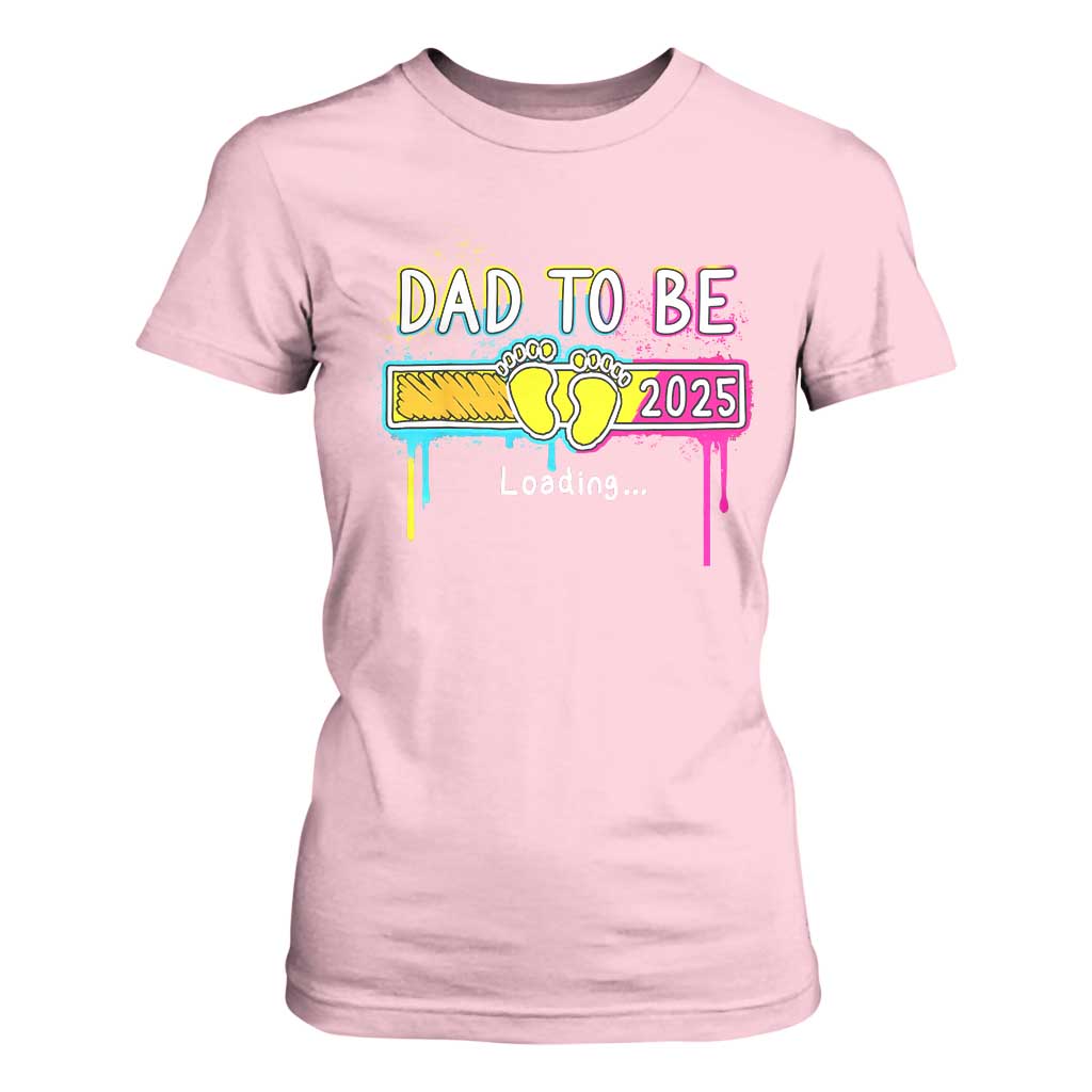 New Dad 2025 T Shirt For Women Loading Dad To Be Est 2025 TS09 Light Pink Print Your Wear
