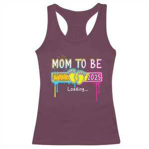 New Mom 2025 Racerback Tank Top Loading Mom To Be Est 2025 TS09 Maroon Print Your Wear
