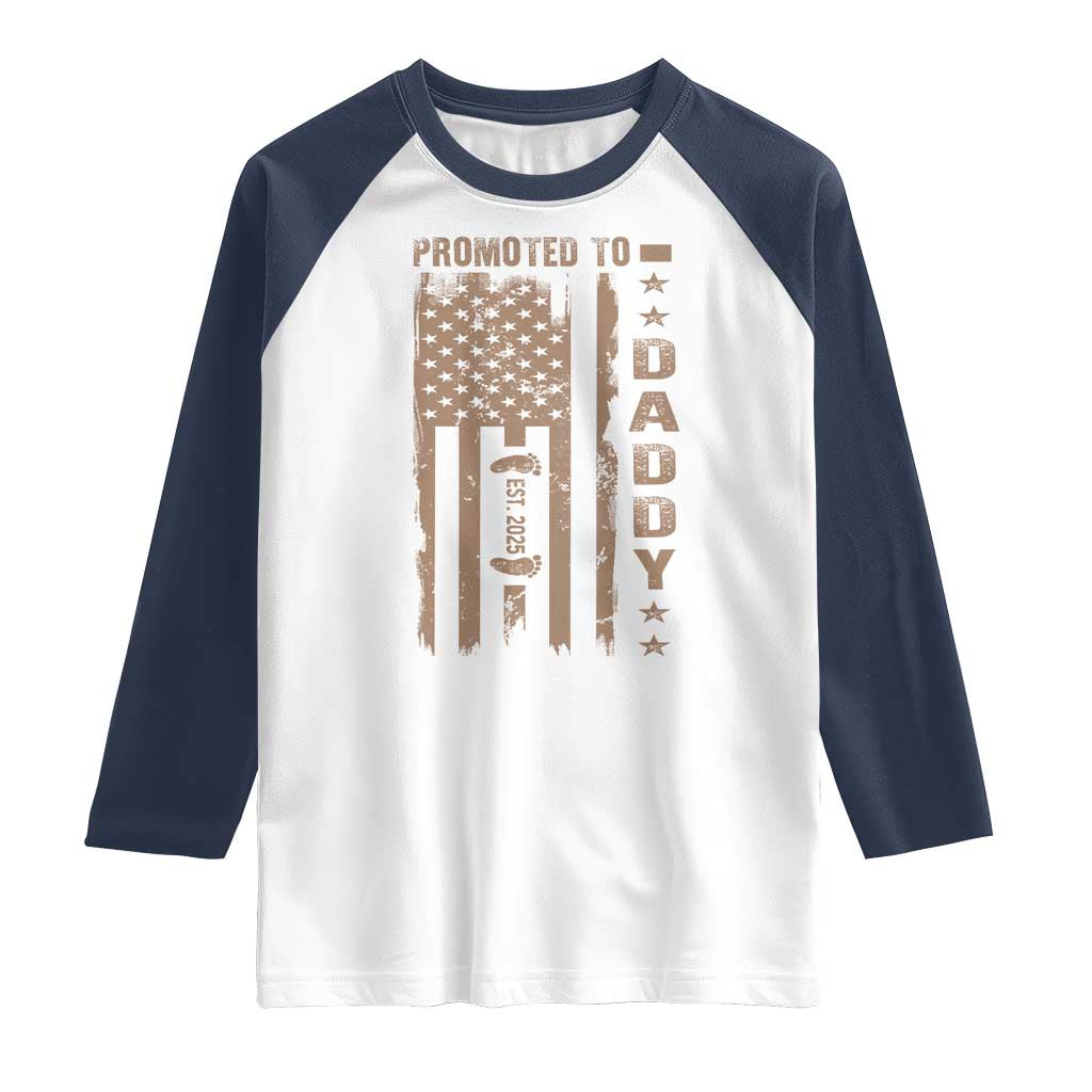 New Dad 2025 Raglan Shirt Promoted To Daddy Est 2025 TS09 White Navy Print Your Wear