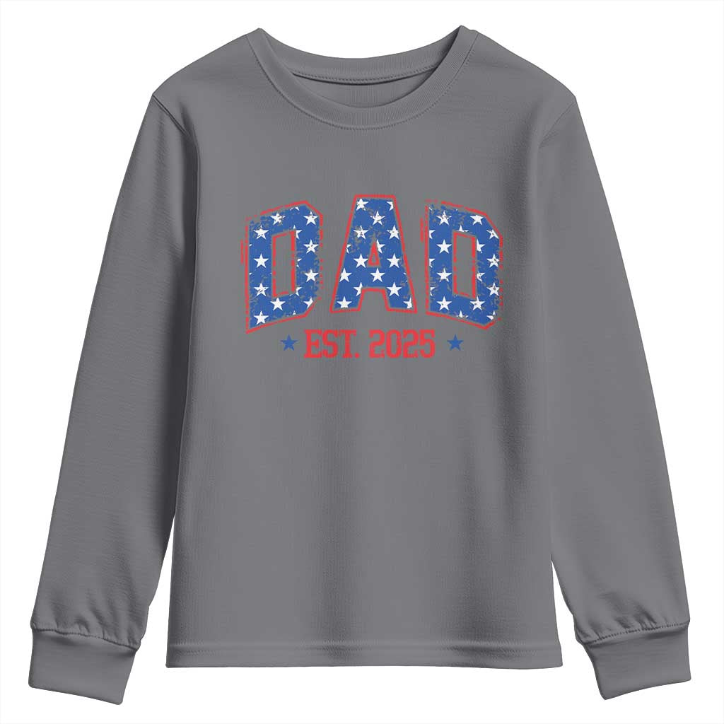 Dad Est 2025 Youth Sweatshirt Patriotic America Flag New Father TS09 Charcoal Print Your Wear