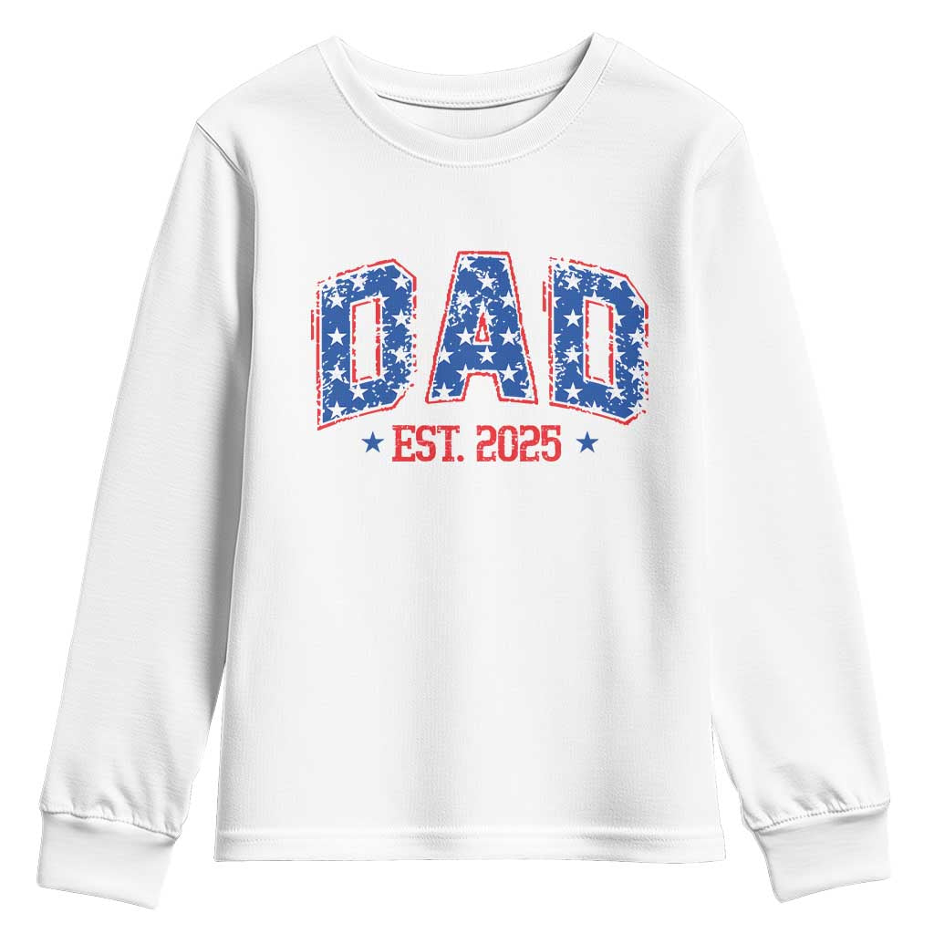 Dad Est 2025 Youth Sweatshirt Patriotic America Flag New Father TS09 White Print Your Wear