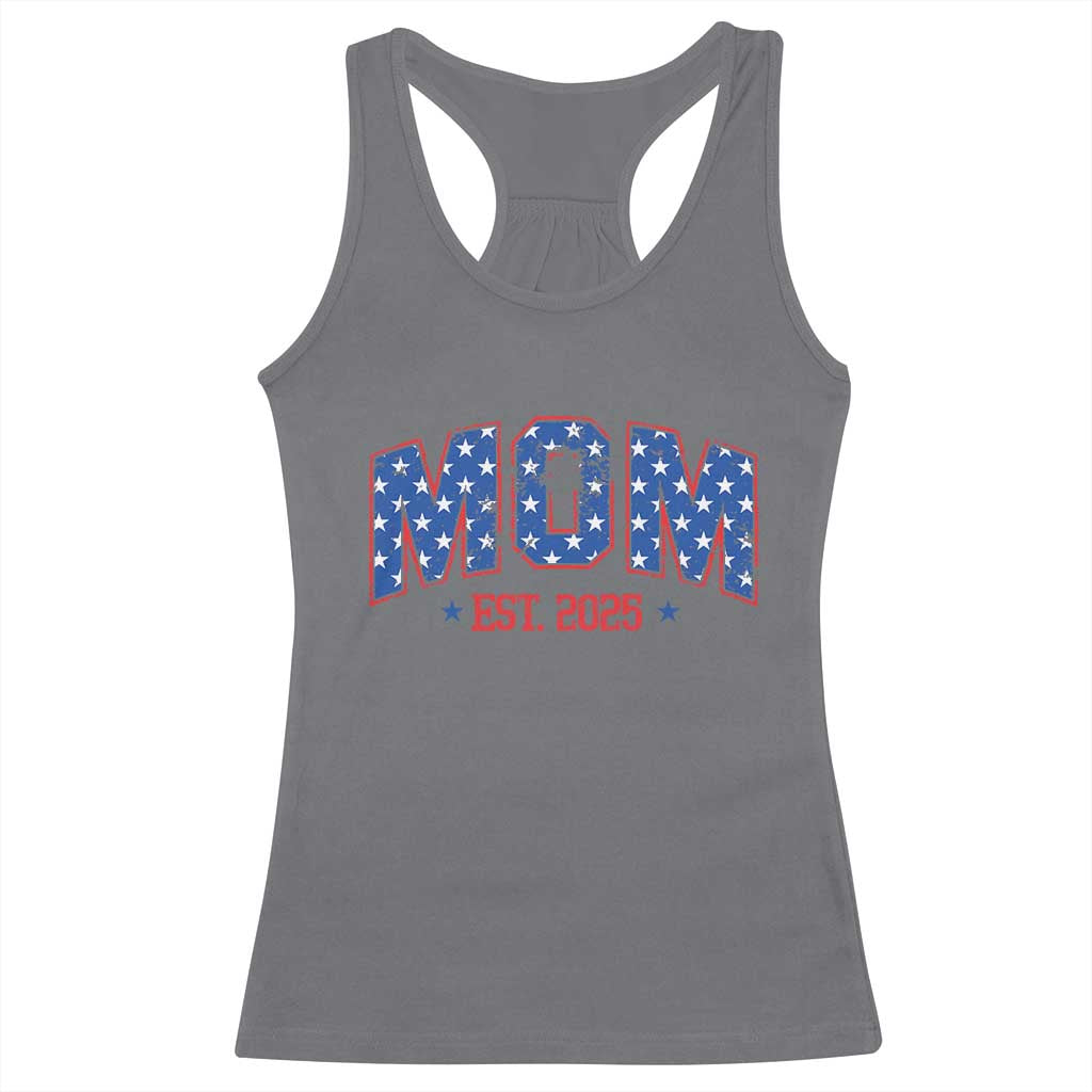 Mom Est 2025 Racerback Tank Top Patriotic America Flag New Mother TS09 Charcoal Print Your Wear