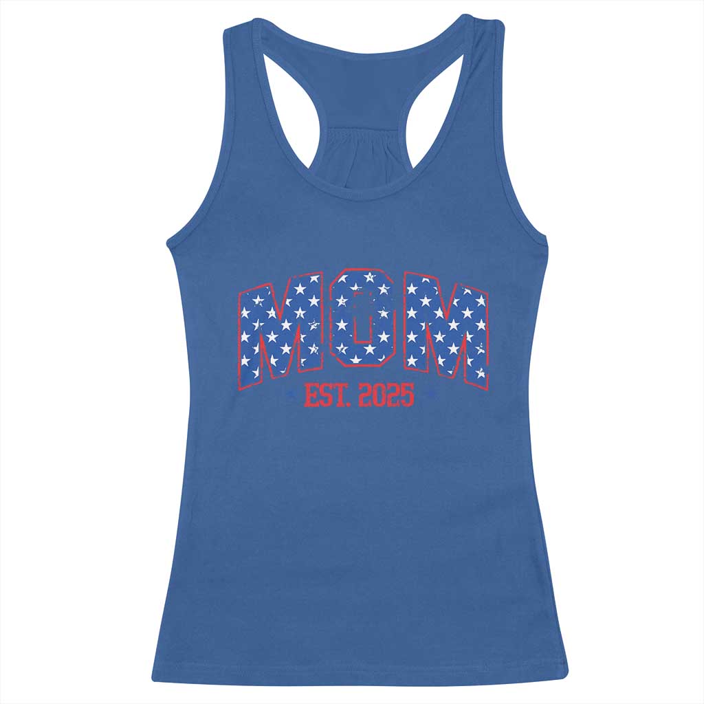 Mom Est 2025 Racerback Tank Top Patriotic America Flag New Mother TS09 Royal Blue Print Your Wear