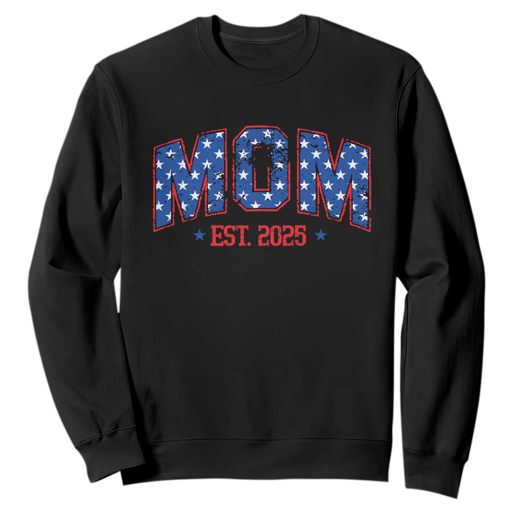 Mom Est 2025 Sweatshirt Patriotic America Flag New Mother TS09 Black Print Your Wear