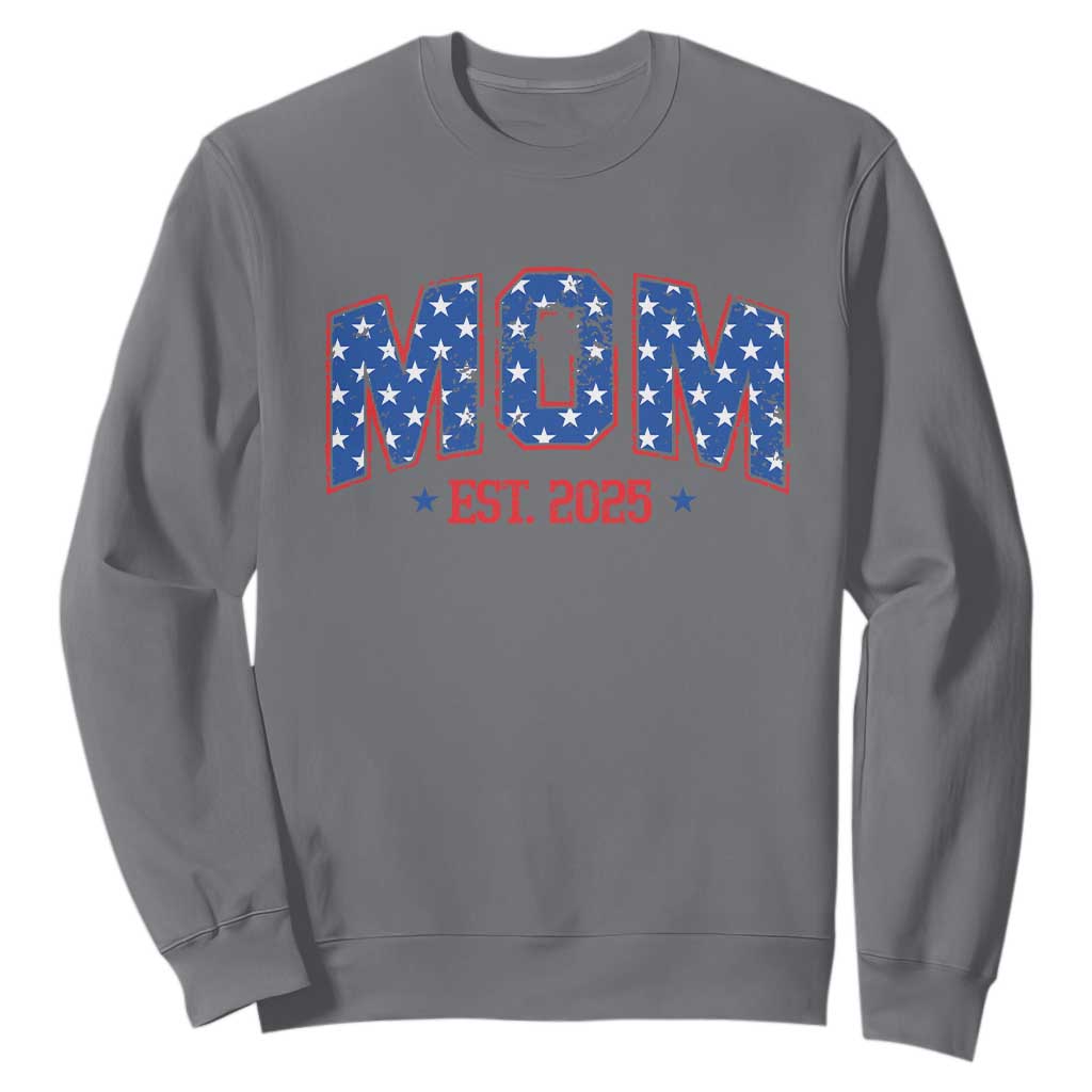 Mom Est 2025 Sweatshirt Patriotic America Flag New Mother TS09 Charcoal Print Your Wear