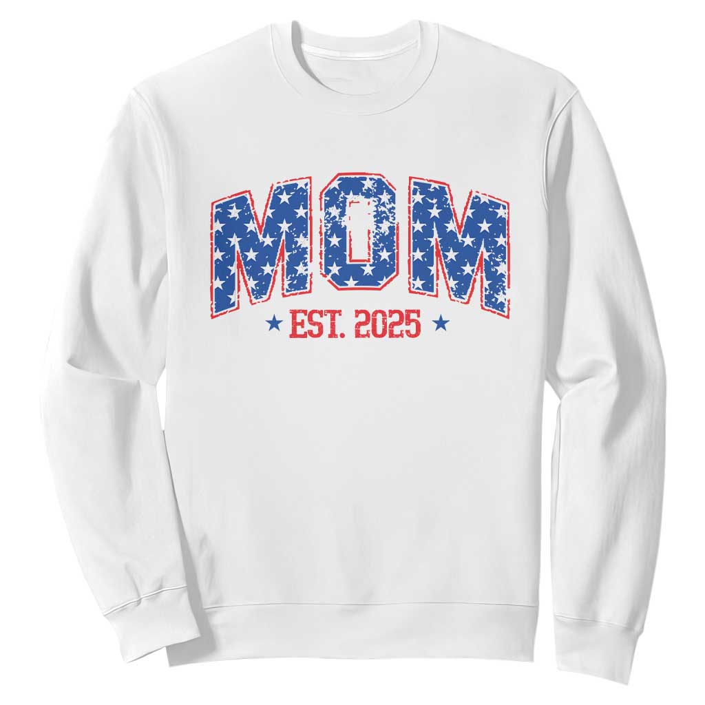Mom Est 2025 Sweatshirt Patriotic America Flag New Mother TS09 White Print Your Wear