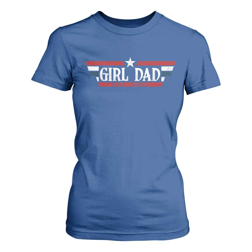 Girl Dad Est 2025 T Shirt For Women New Dad Of Little Girl Daughter TS09 Royal Blue Print Your Wear