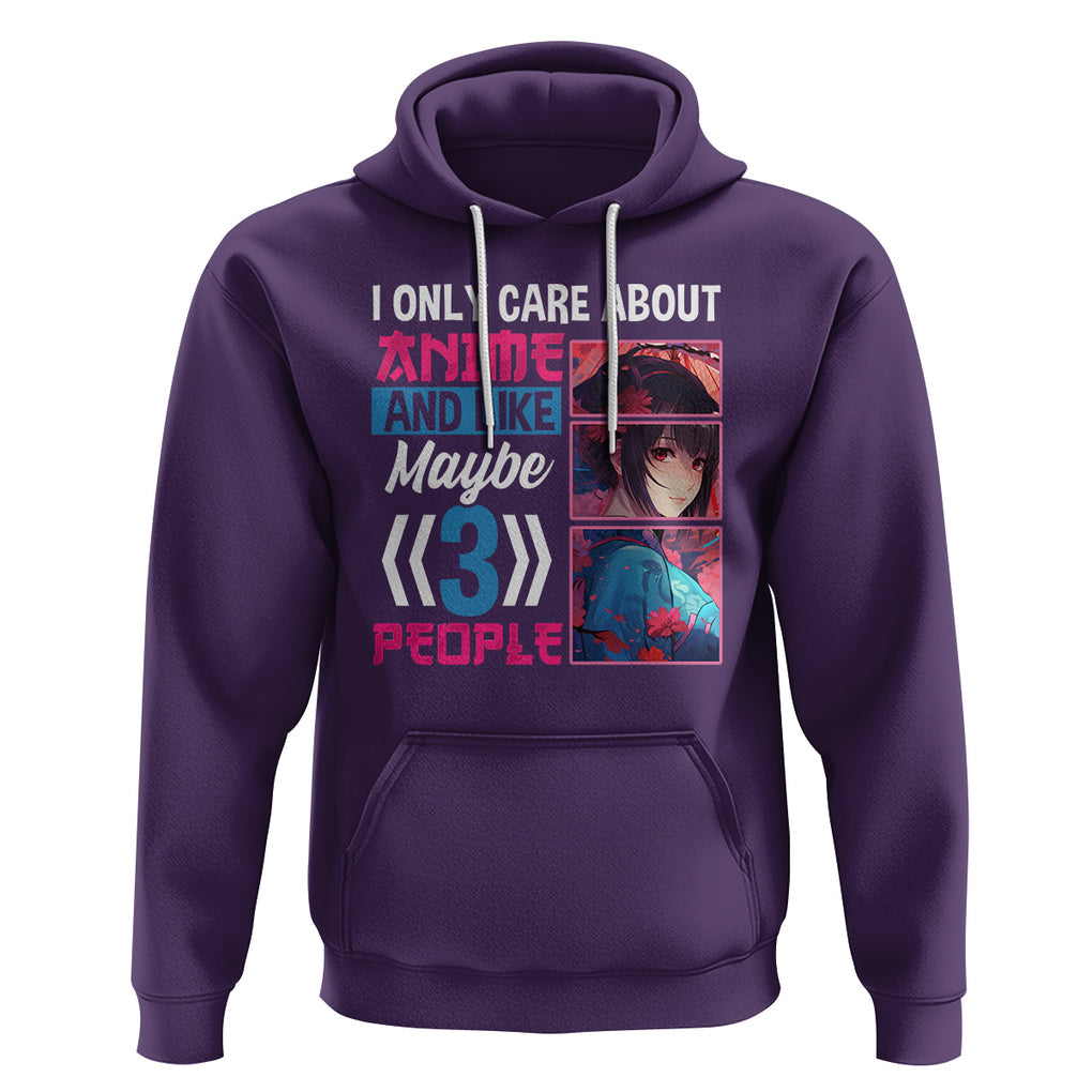 I Only Care About Anime Hoodie And Like Maybe 3 People Japanese Manga TS09 Purple Printyourwear