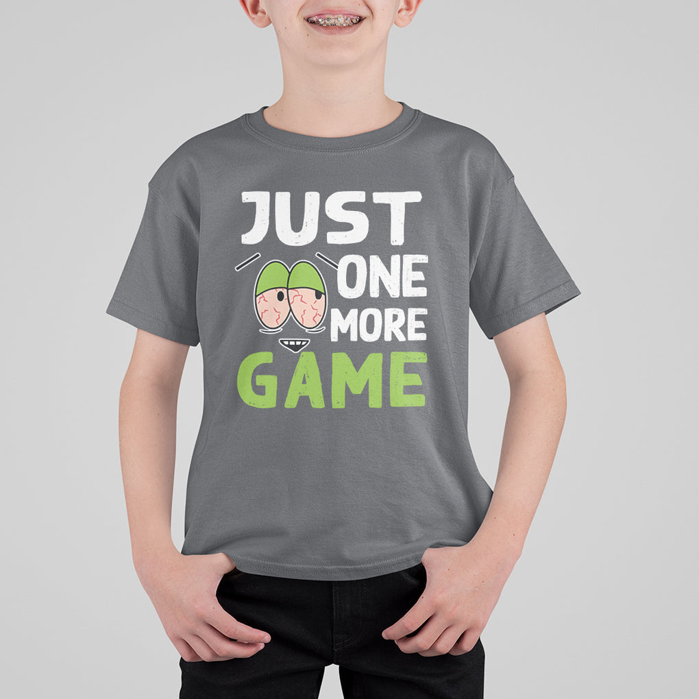Funny Video Gamer T Shirt For Kid Just One More Game Kids Boys Man TS09 Charcoal Printyourwear