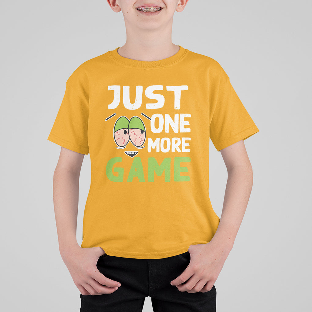 Funny Video Gamer T Shirt For Kid Just One More Game Kids Boys Man TS09 Gold Printyourwear