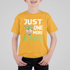 Funny Video Gamer T Shirt For Kid Just One More Game Kids Boys Man TS09 Gold Printyourwear