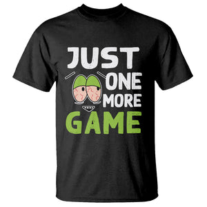 Funny Video Gamer T Shirt Just One More Game Kids Boys Man TS09 Black Printyourwear