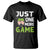 Funny Video Gamer T Shirt Just One More Game Kids Boys Man TS09 Black Printyourwear