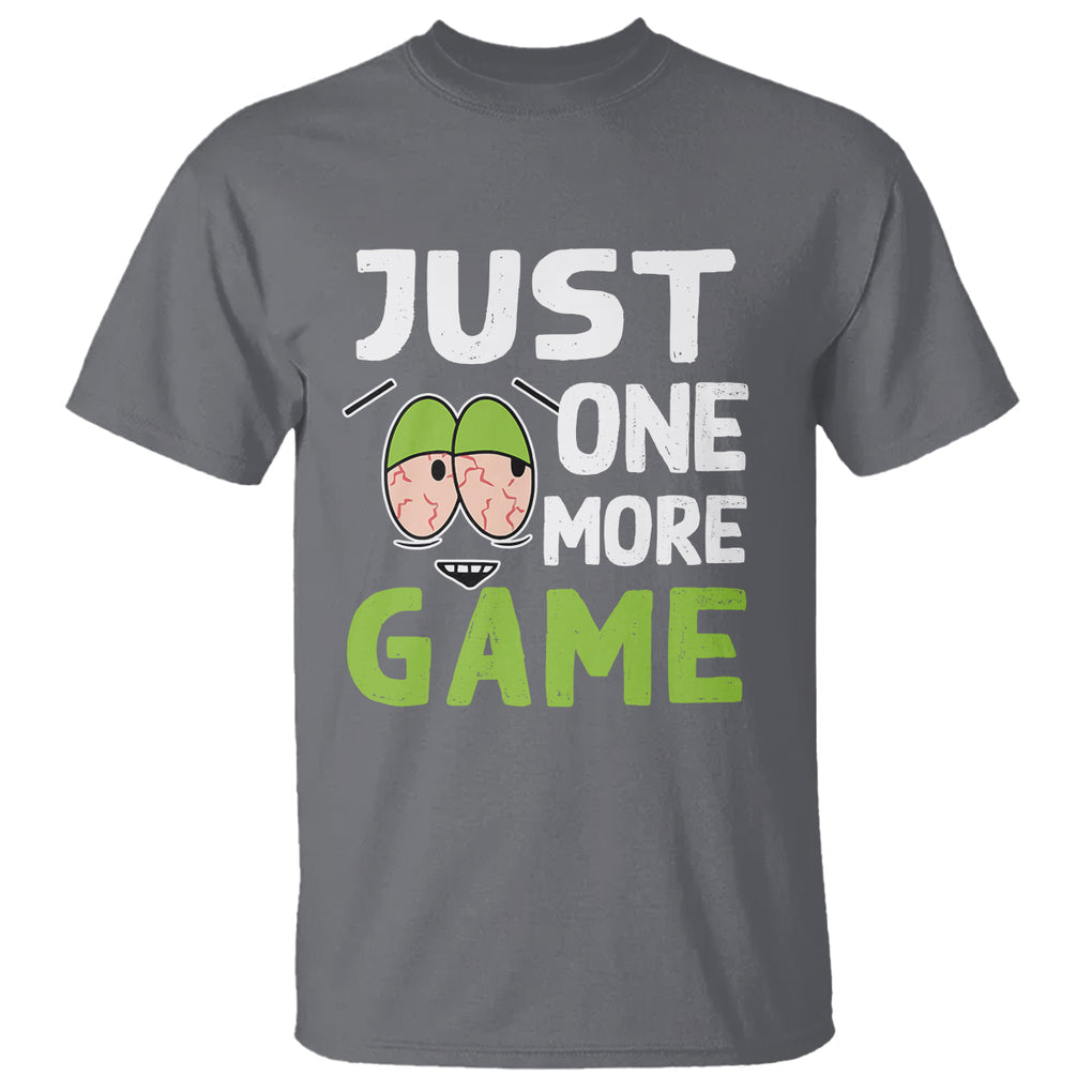 Funny Video Gamer T Shirt Just One More Game Kids Boys Man TS09 Charcoal Printyourwear