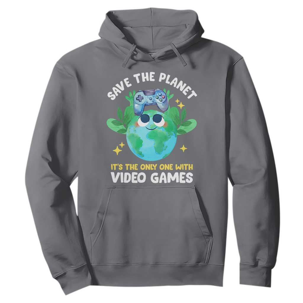 Earth Day Hoodie Save the Planet It's the Only One With Video Games Funny Gamer TS09 Charcoal Print Your Wear